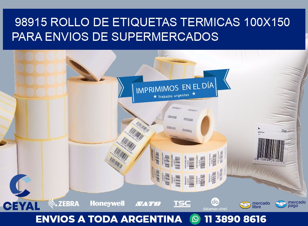 98915 ROLLO DE ETIQUETAS TERMICAS 100X150 PARA ENVIOS DE SUPERMERCADOS