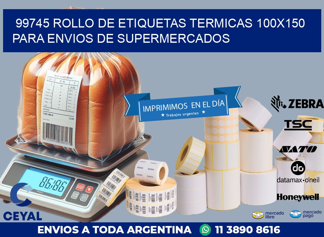 99745 ROLLO DE ETIQUETAS TERMICAS 100X150 PARA ENVIOS DE SUPERMERCADOS