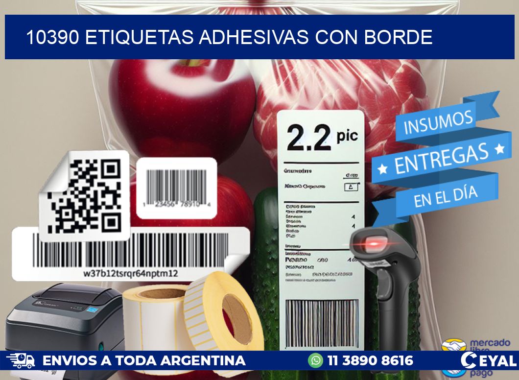 10390 ETIQUETAS ADHESIVAS CON BORDE