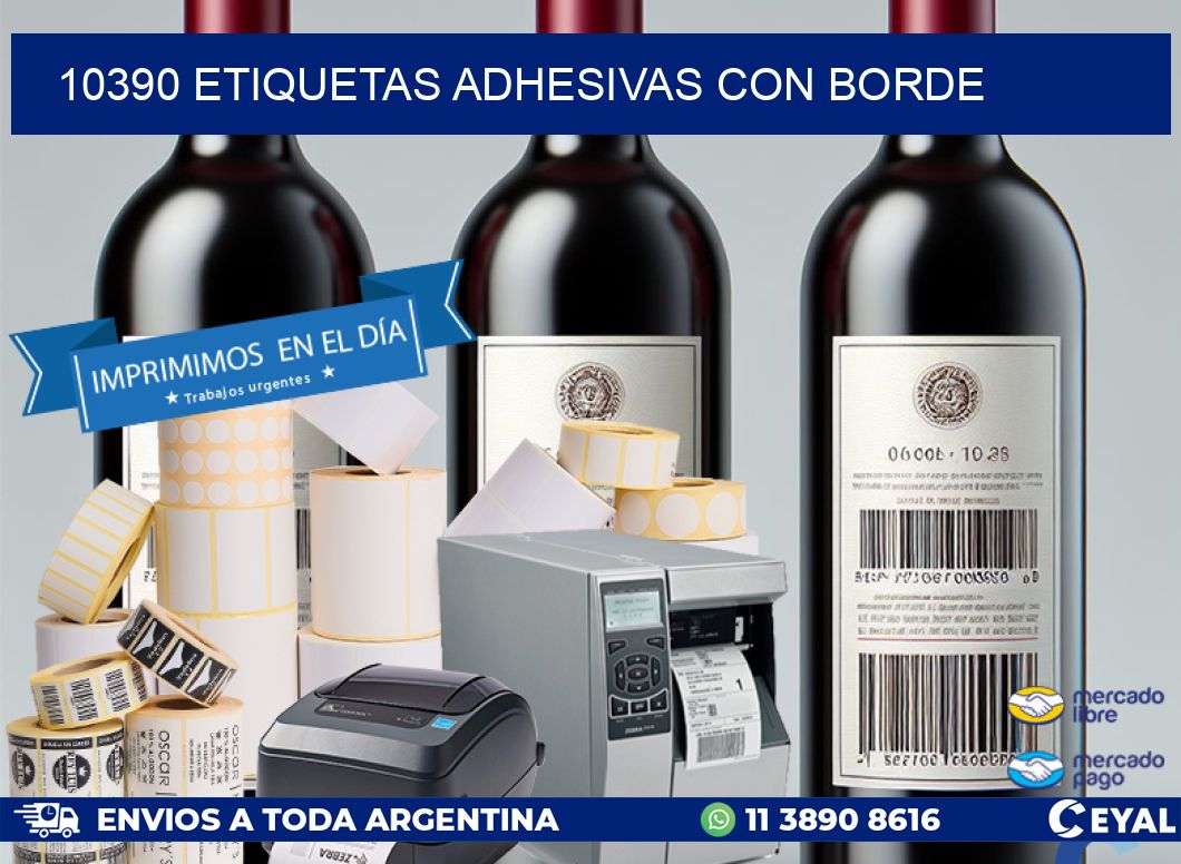10390 ETIQUETAS ADHESIVAS CON BORDE
