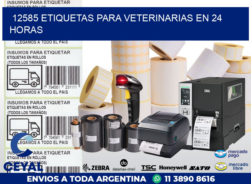 12585 ETIQUETAS PARA VETERINARIAS EN 24 HORAS