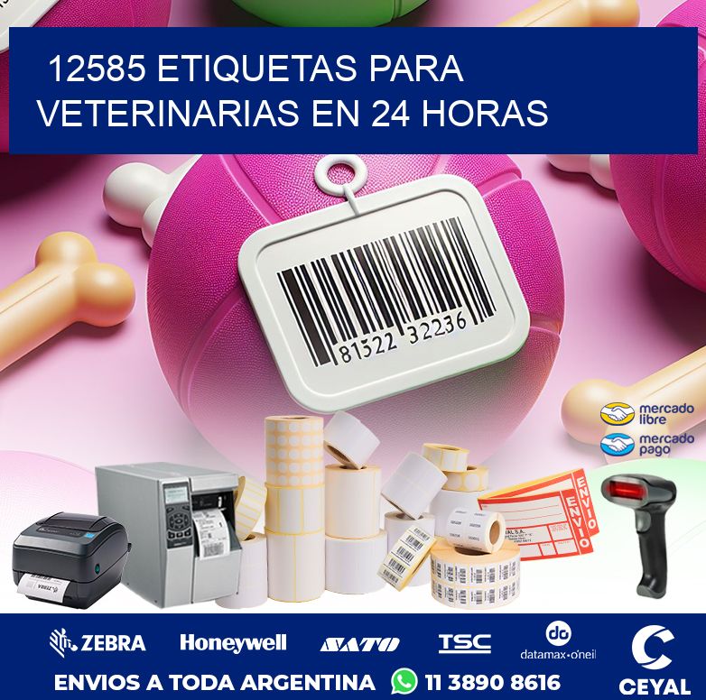 12585 ETIQUETAS PARA VETERINARIAS EN 24 HORAS