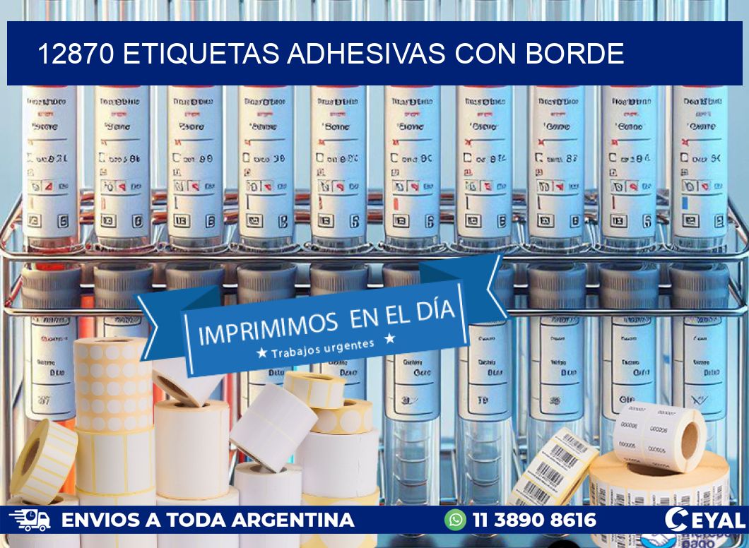 12870 ETIQUETAS ADHESIVAS CON BORDE