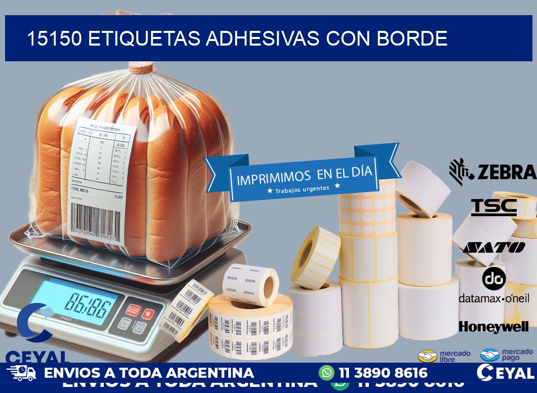 15150 ETIQUETAS ADHESIVAS CON BORDE