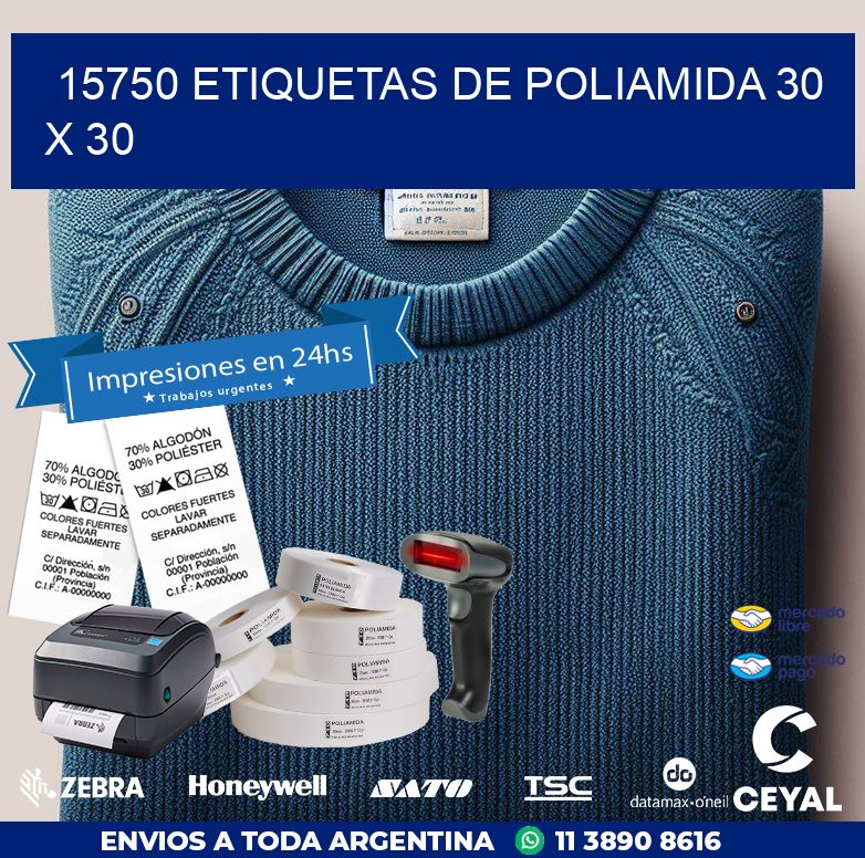 15750 ETIQUETAS DE POLIAMIDA 30 X 30