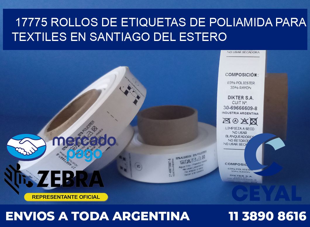 17775 ROLLOS DE ETIQUETAS DE POLIAMIDA PARA TEXTILES EN SANTIAGO DEL ESTERO