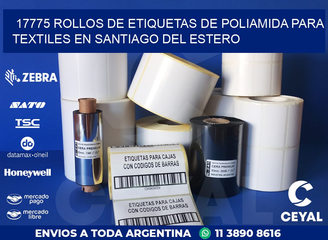 17775 ROLLOS DE ETIQUETAS DE POLIAMIDA PARA TEXTILES EN SANTIAGO DEL ESTERO