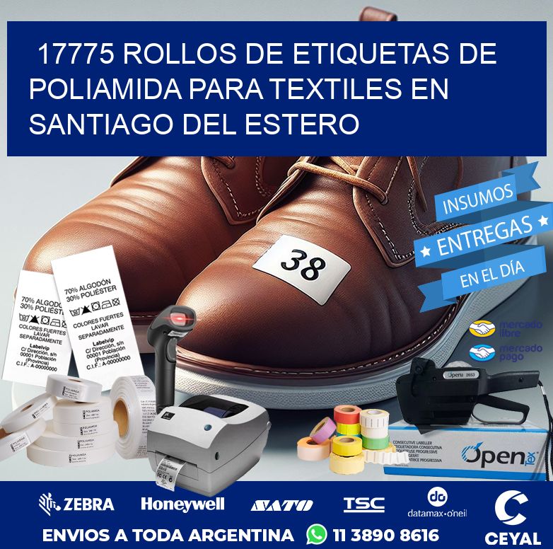 17775 ROLLOS DE ETIQUETAS DE POLIAMIDA PARA TEXTILES EN SANTIAGO DEL ESTERO