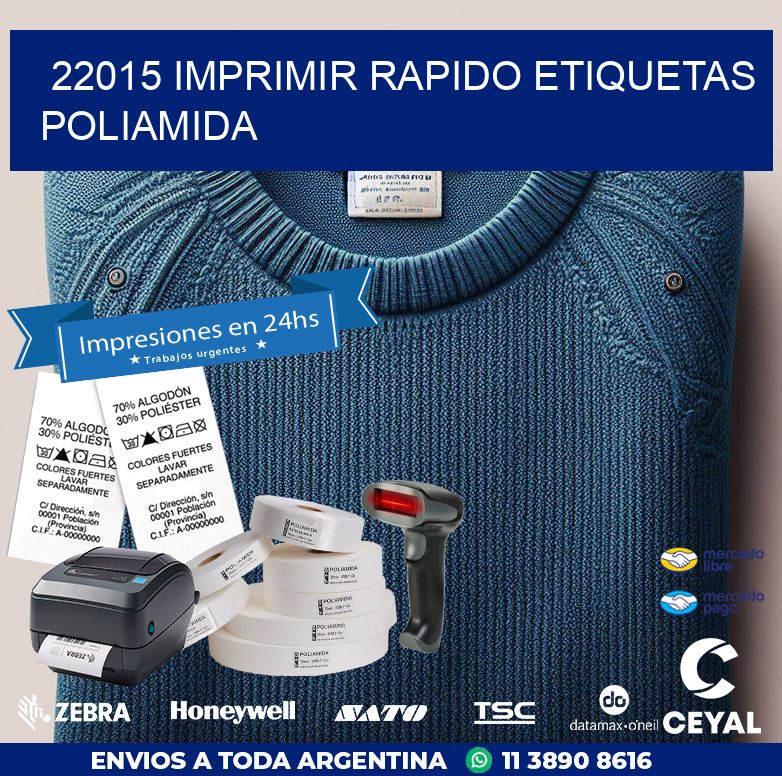22015 IMPRIMIR RAPIDO ETIQUETAS POLIAMIDA