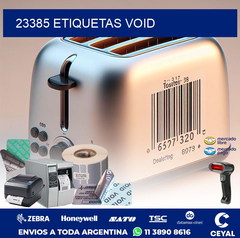23385 ETIQUETAS VOID