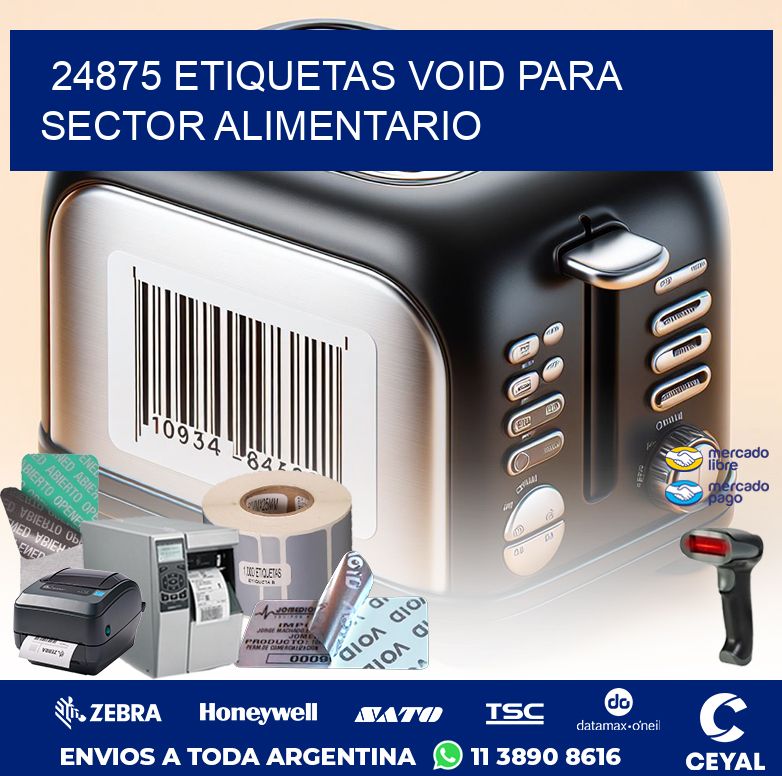 24875 ETIQUETAS VOID PARA SECTOR ALIMENTARIO