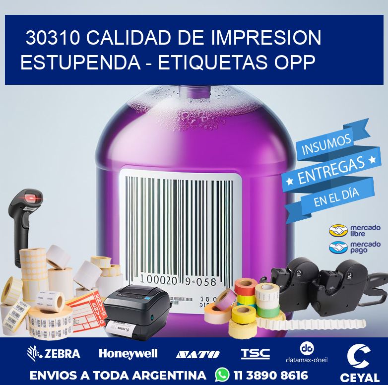 30310 CALIDAD DE IMPRESION ESTUPENDA - ETIQUETAS OPP