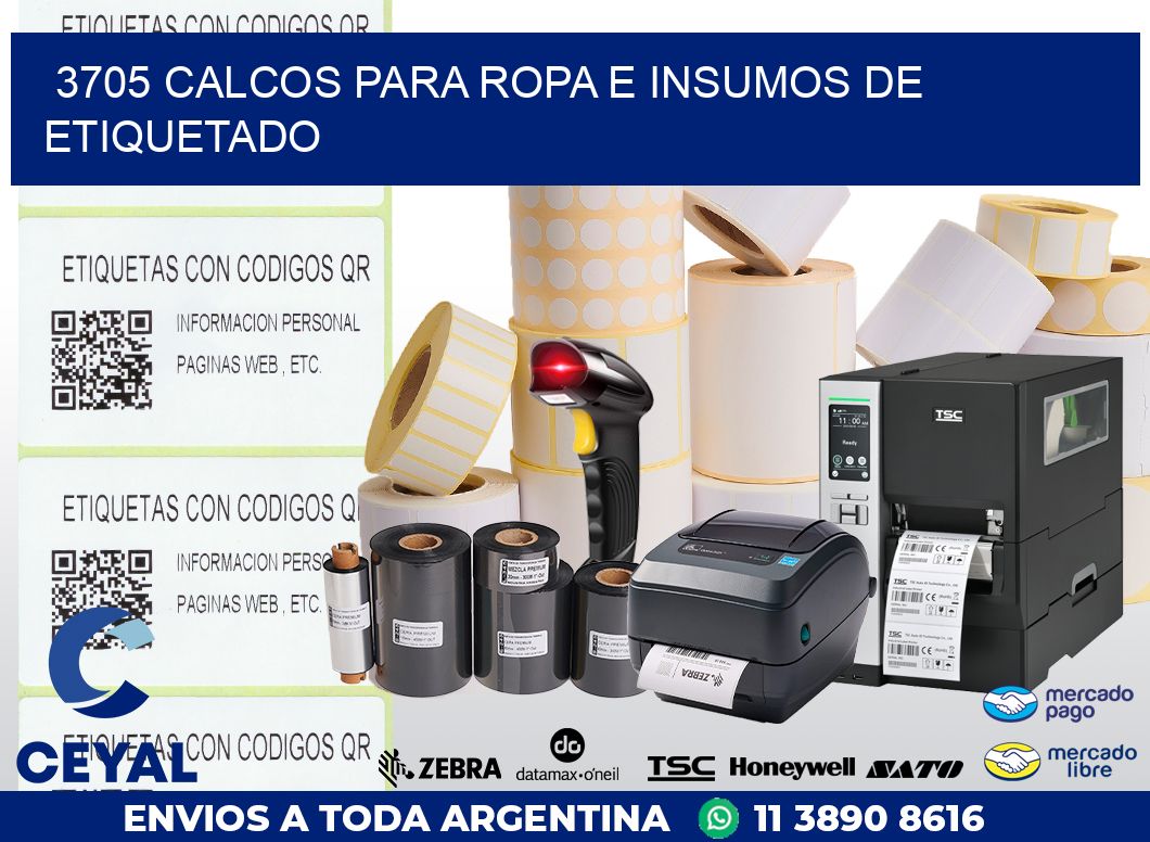3705 CALCOS PARA ROPA E INSUMOS DE ETIQUETADO