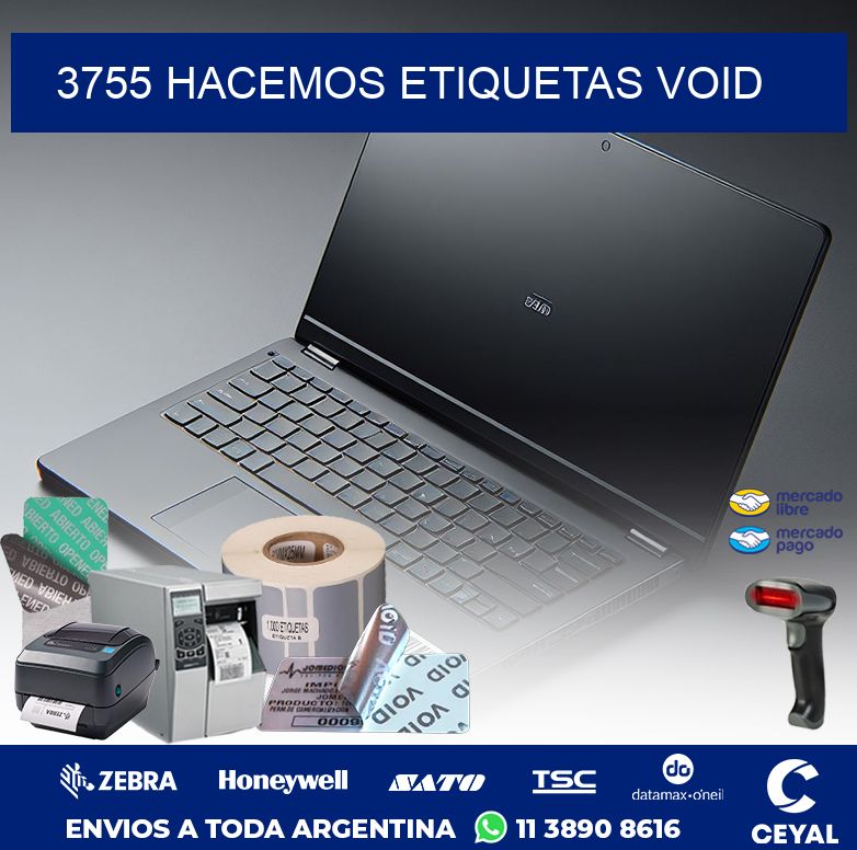 3755 HACEMOS ETIQUETAS VOID