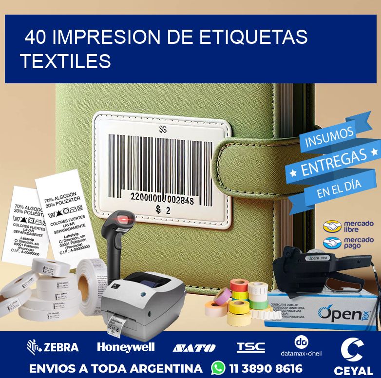 40 IMPRESION DE ETIQUETAS TEXTILES