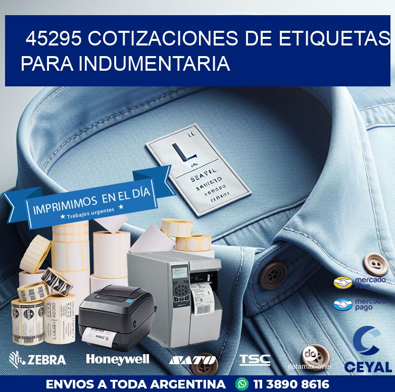 45295 COTIZACIONES DE ETIQUETAS PARA INDUMENTARIA