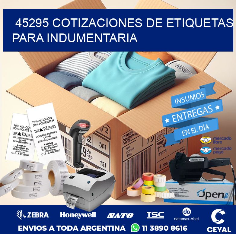 45295 COTIZACIONES DE ETIQUETAS PARA INDUMENTARIA