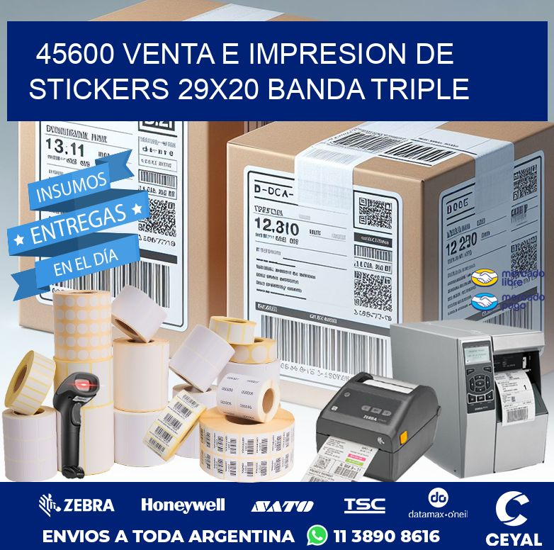 45600 VENTA E IMPRESION DE STICKERS 29X20 BANDA TRIPLE