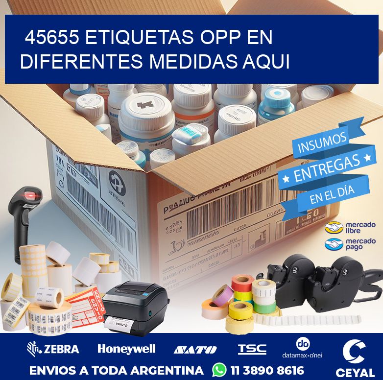 45655 ETIQUETAS OPP EN DIFERENTES MEDIDAS AQUI