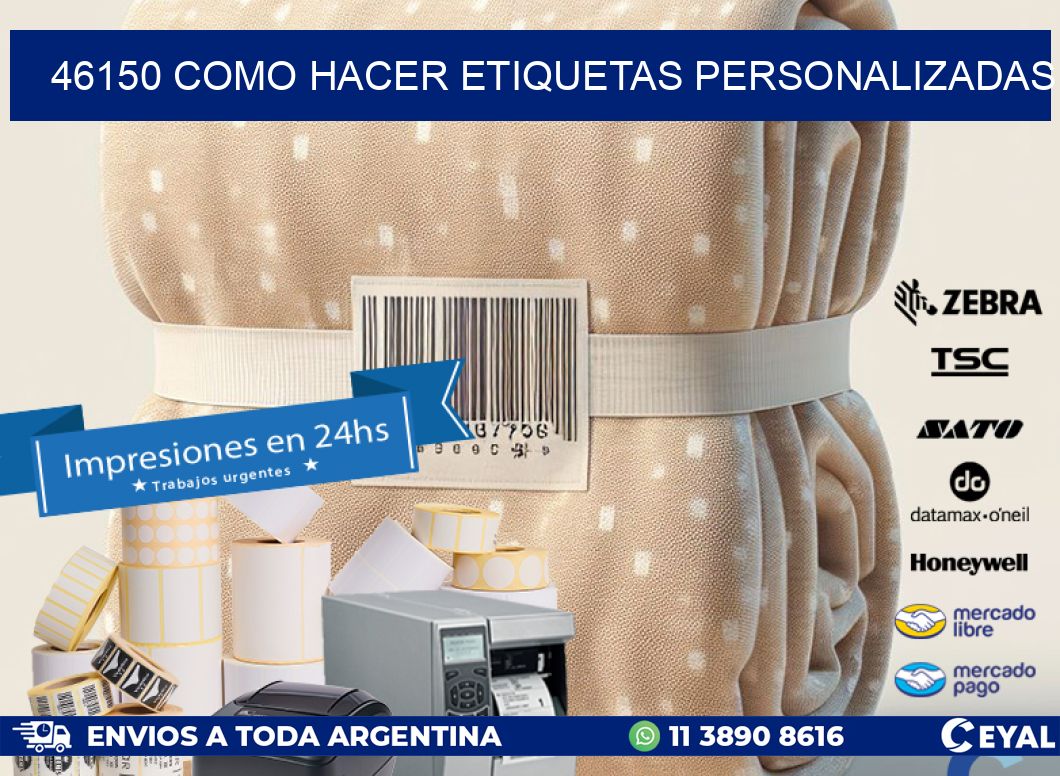 46150 como hacer etiquetas personalizadas