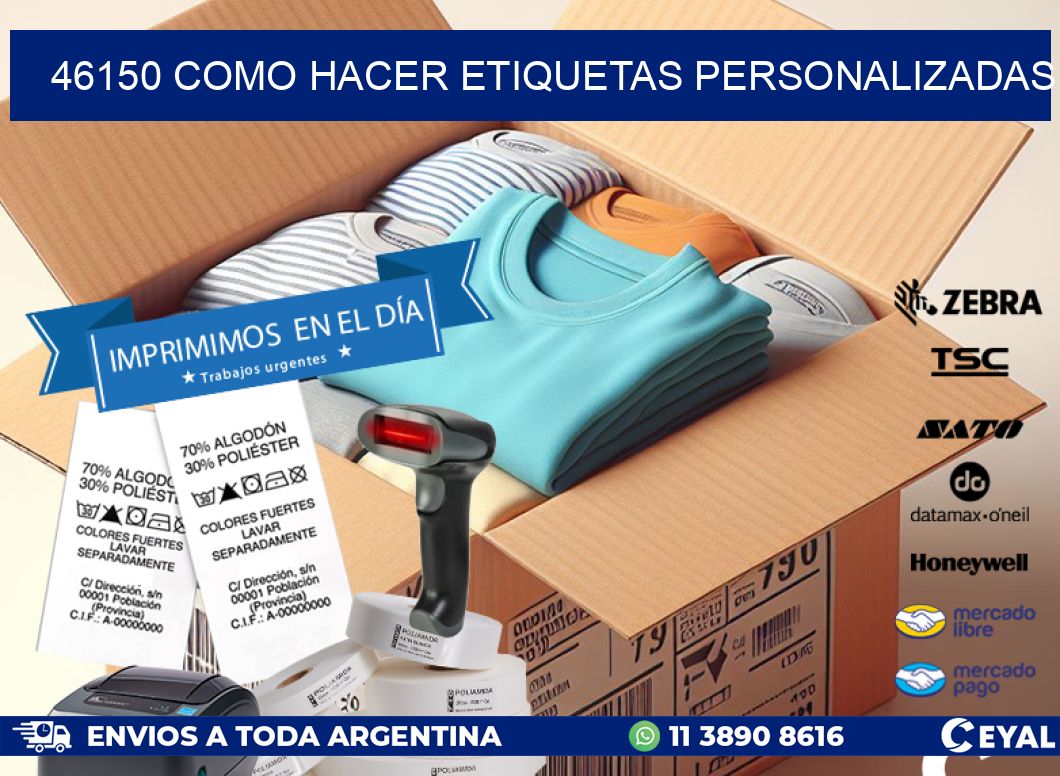 46150 como hacer etiquetas personalizadas