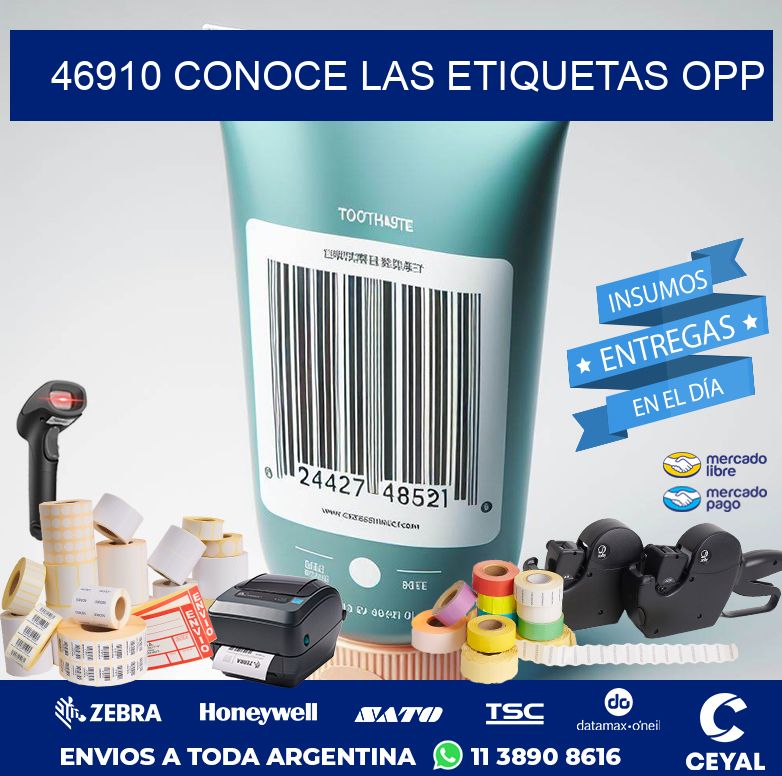 46910 CONOCE LAS ETIQUETAS OPP
