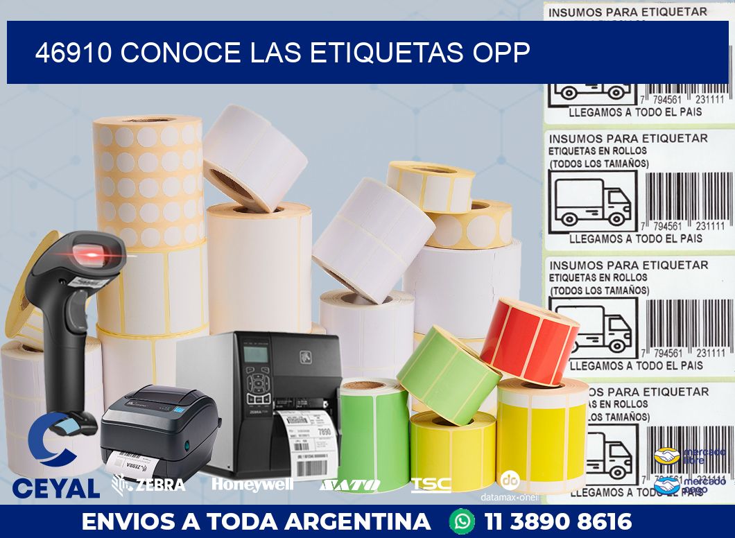 46910 CONOCE LAS ETIQUETAS OPP