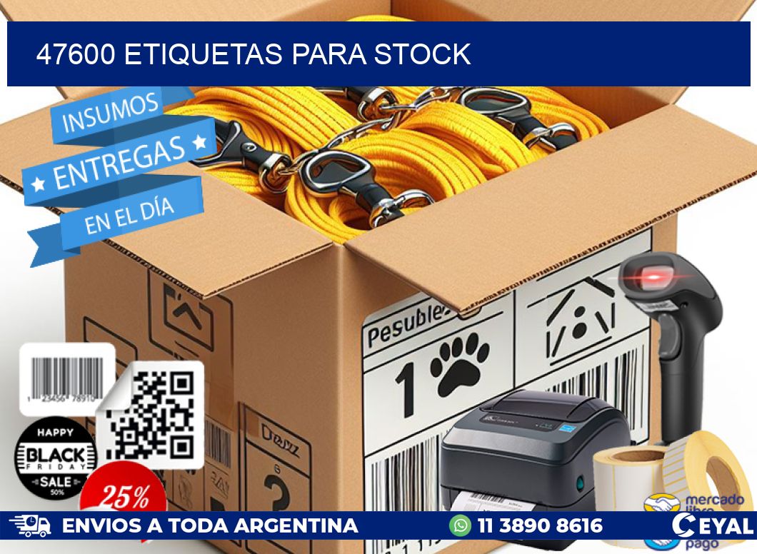 47600 ETIQUETAS PARA STOCK