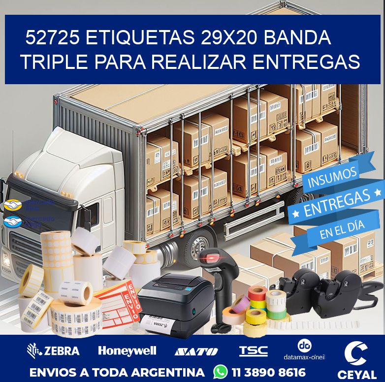 52725 ETIQUETAS 29X20 BANDA TRIPLE PARA REALIZAR ENTREGAS