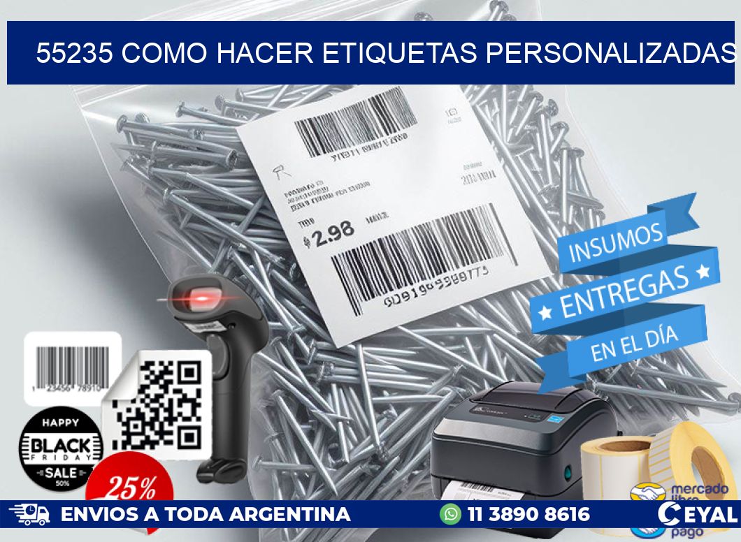 55235 como hacer etiquetas personalizadas