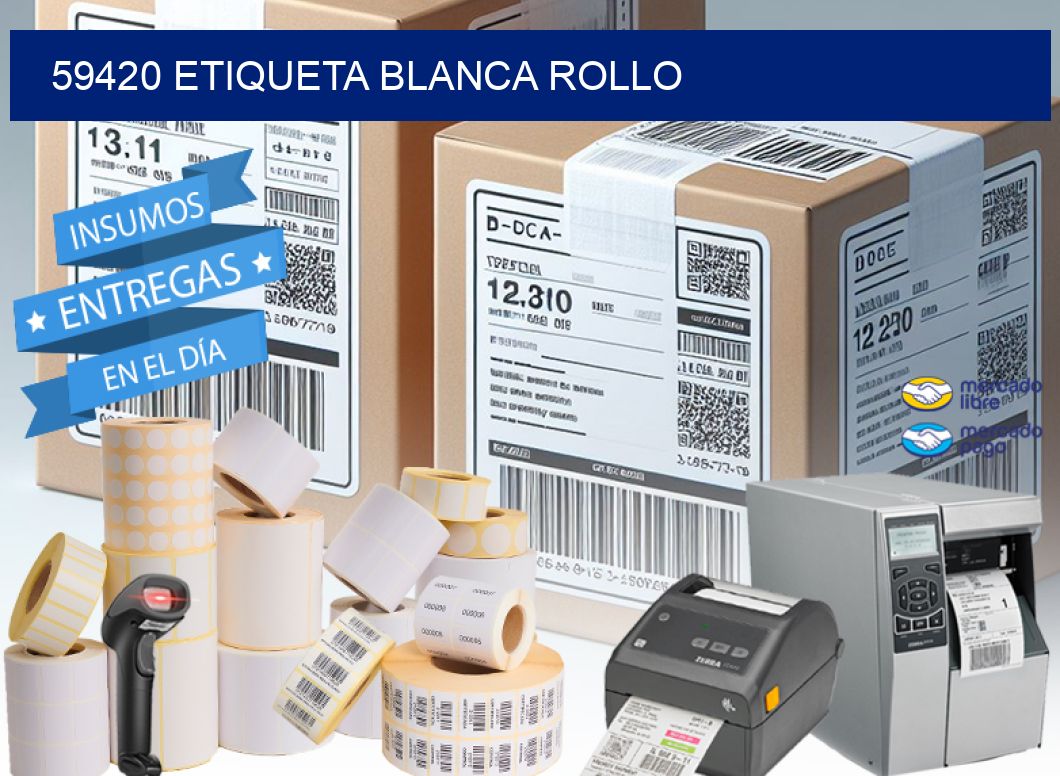 59420 etiqueta blanca rollo