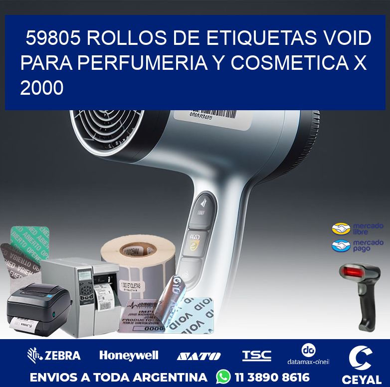 59805 ROLLOS DE ETIQUETAS VOID PARA PERFUMERIA Y COSMETICA X 2000