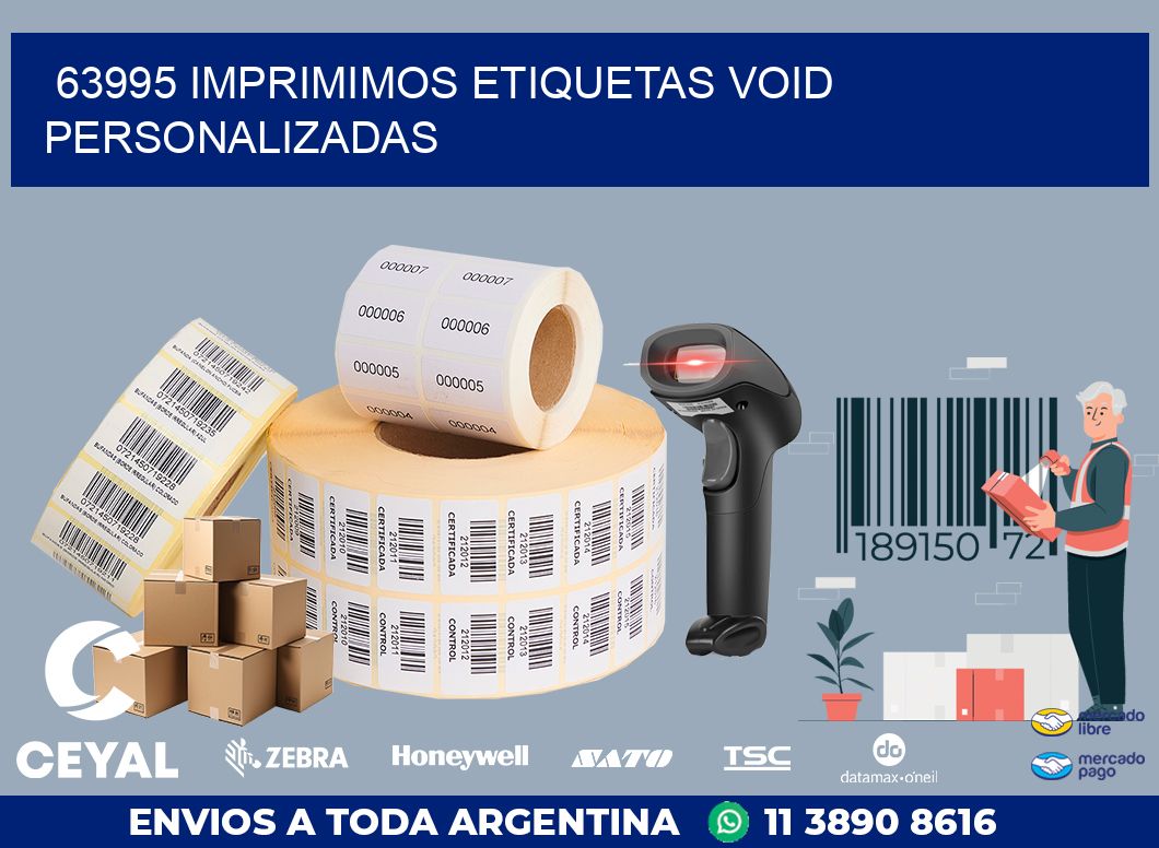 63995 IMPRIMIMOS ETIQUETAS VOID PERSONALIZADAS