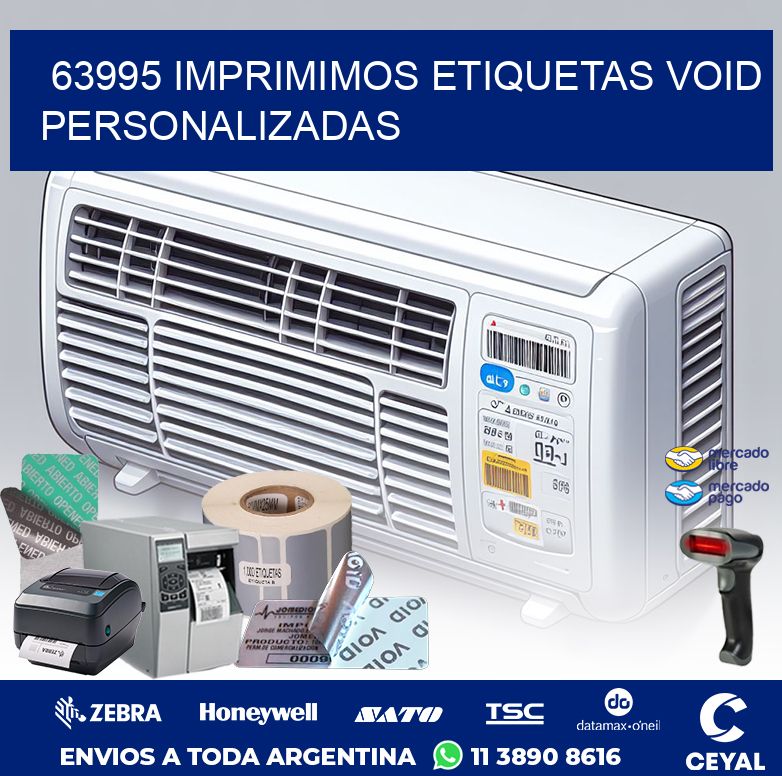 63995 IMPRIMIMOS ETIQUETAS VOID PERSONALIZADAS