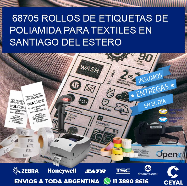 68705 ROLLOS DE ETIQUETAS DE POLIAMIDA PARA TEXTILES EN SANTIAGO DEL ESTERO