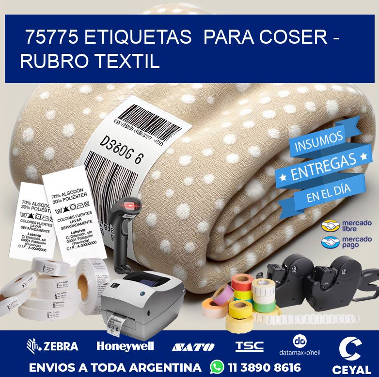 75775 ETIQUETAS  PARA COSER – RUBRO TEXTIL