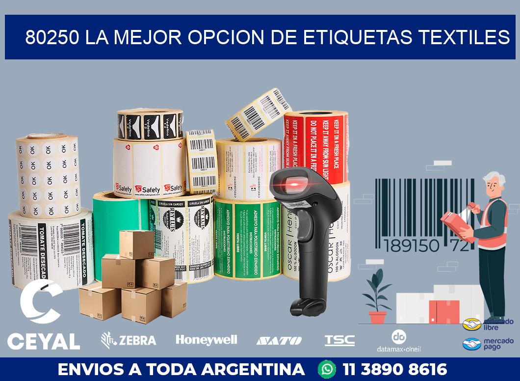 80250 LA MEJOR OPCION DE ETIQUETAS TEXTILES