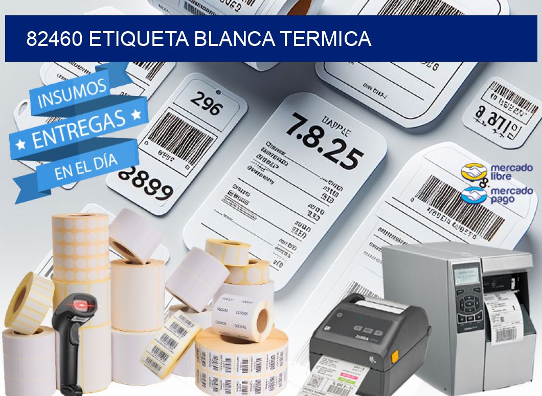 82460 etiqueta blanca termica