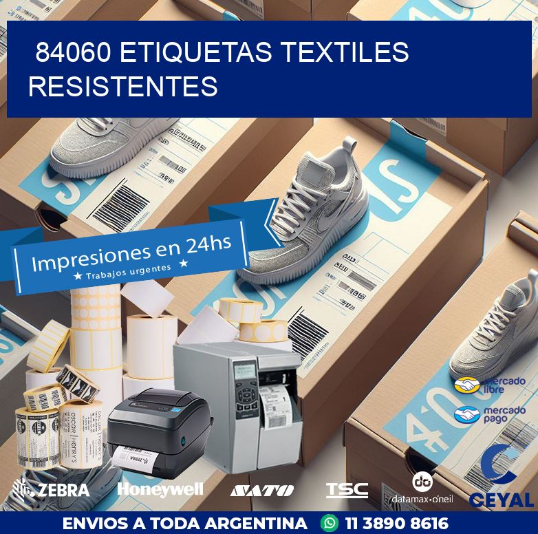 84060 ETIQUETAS TEXTILES RESISTENTES