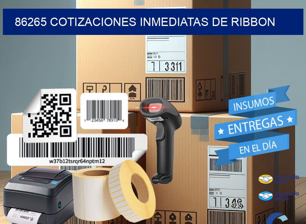86265 COTIZACIONES INMEDIATAS DE RIBBON
