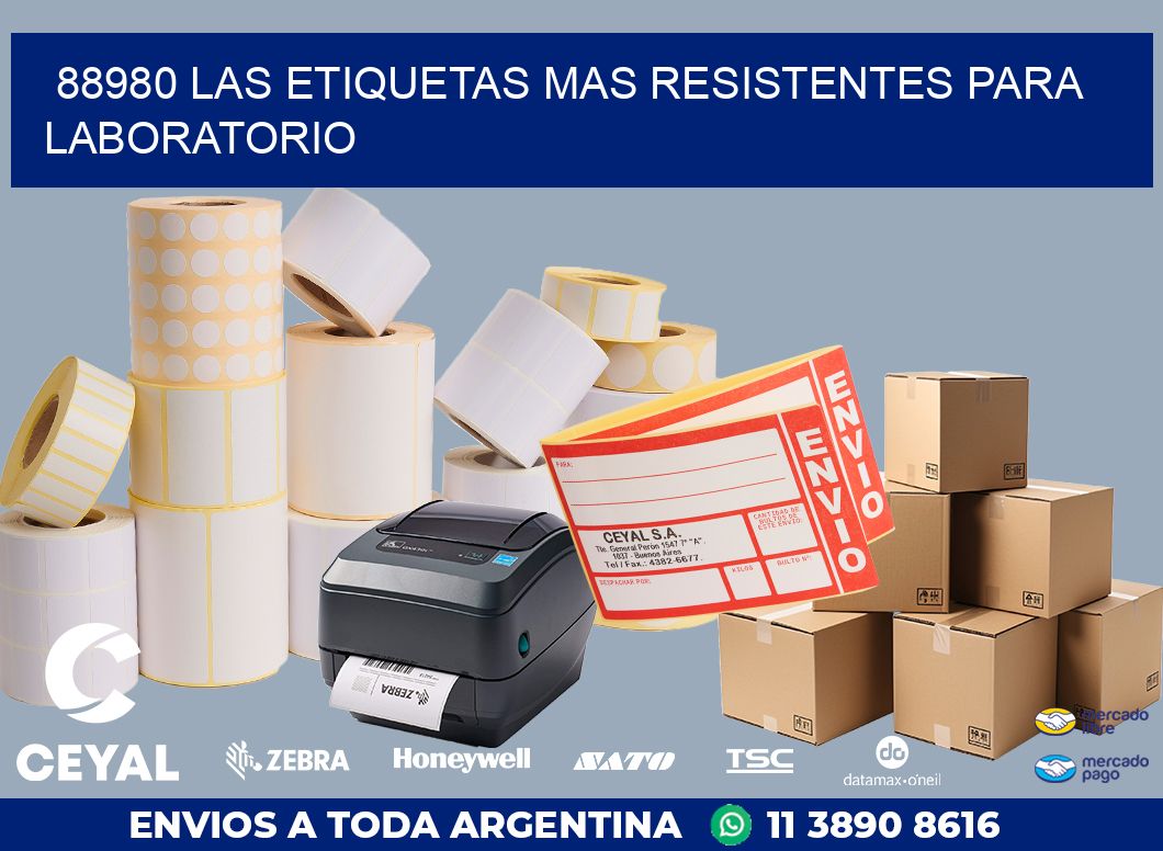 88980 LAS ETIQUETAS MAS RESISTENTES PARA LABORATORIO