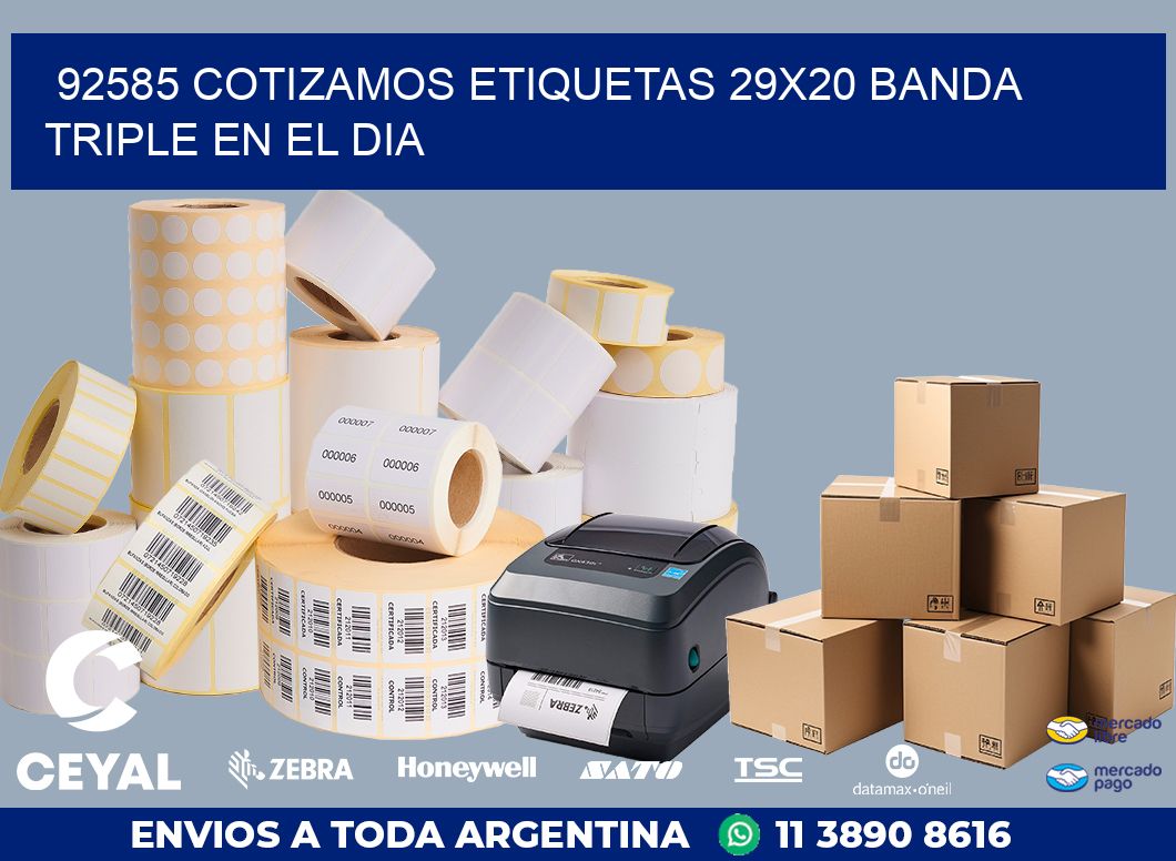 92585 COTIZAMOS ETIQUETAS 29X20 BANDA TRIPLE EN EL DIA