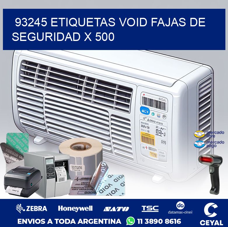 93245 ETIQUETAS VOID FAJAS DE SEGURIDAD X 500