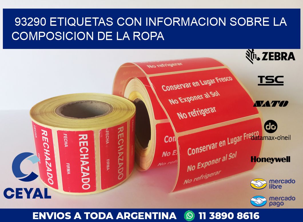 93290 ETIQUETAS CON INFORMACION SOBRE LA COMPOSICION DE LA ROPA