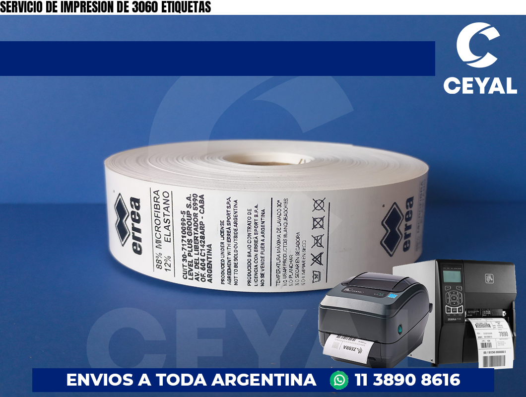 SERVICIO DE IMPRESION DE 3060 ETIQUETAS