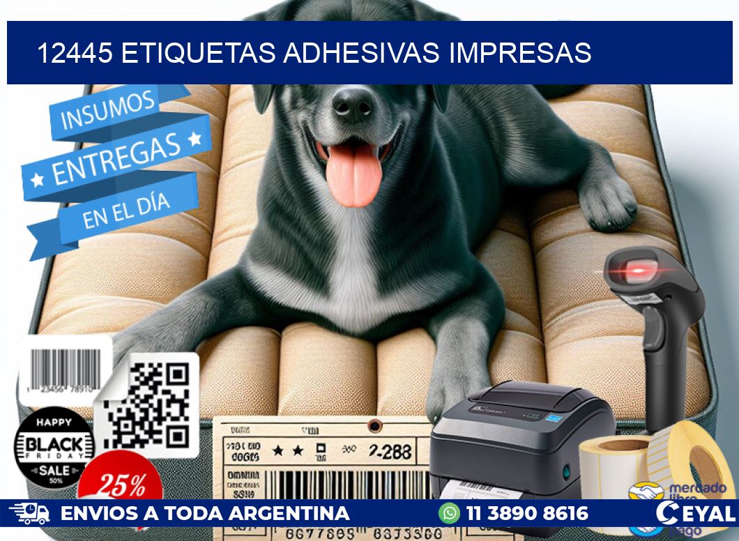 12445 ETIQUETAS ADHESIVAS IMPRESAS