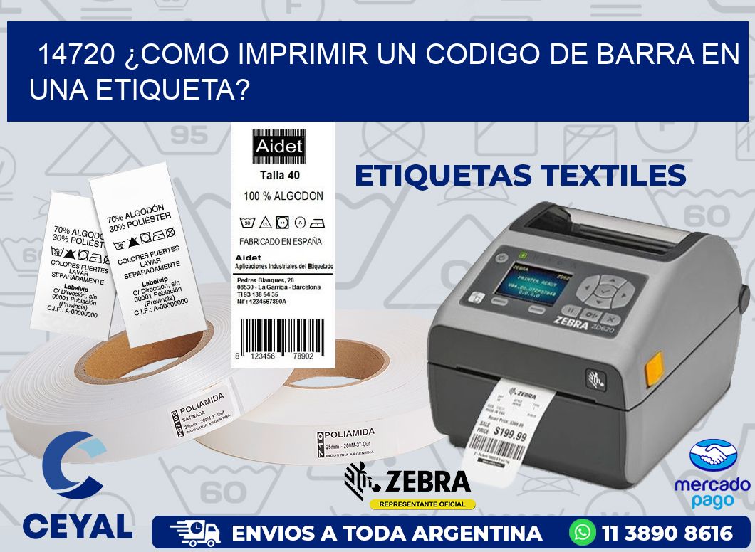 14720 ¿COMO IMPRIMIR UN CODIGO DE BARRA EN UNA ETIQUETA?