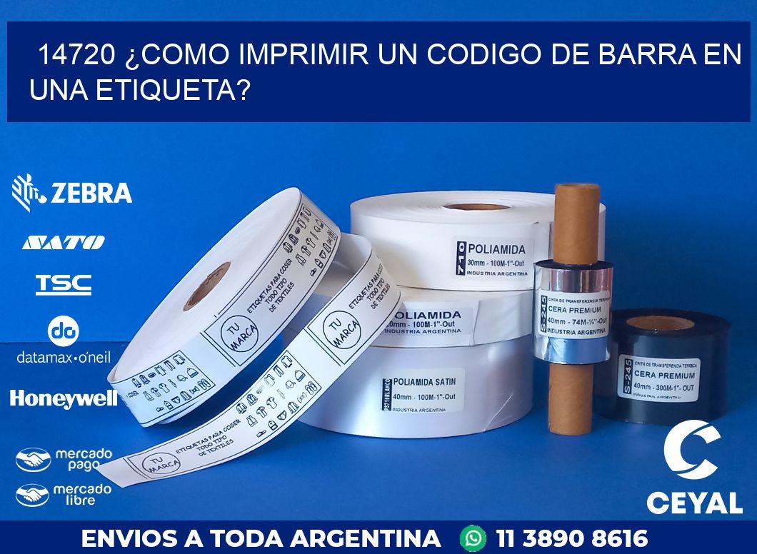 14720 ¿COMO IMPRIMIR UN CODIGO DE BARRA EN UNA ETIQUETA?