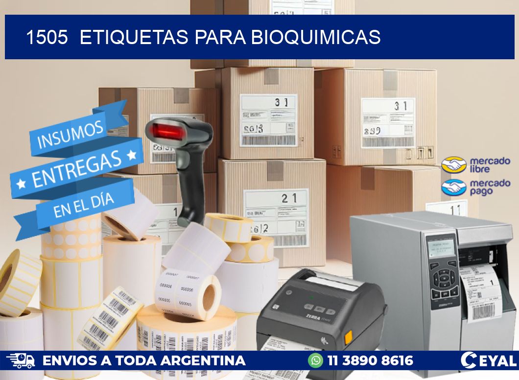 1505 ETIQUETAS PARA BIOQUIMICAS