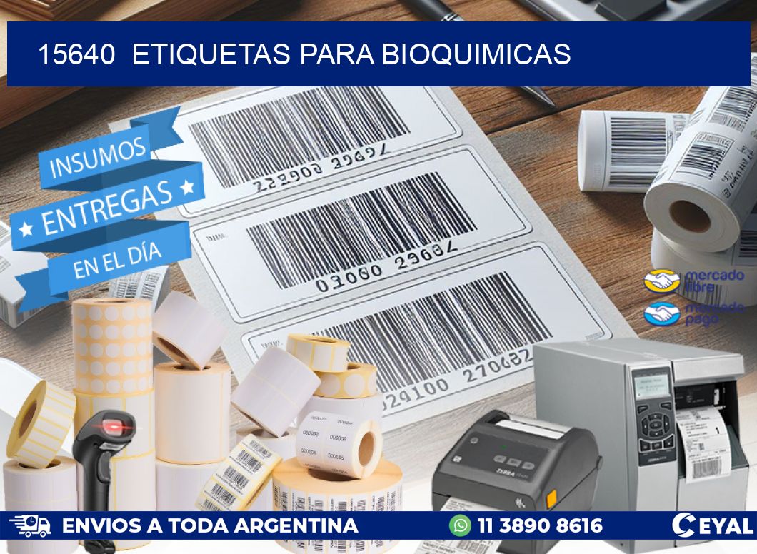 15640  ETIQUETAS PARA BIOQUIMICAS